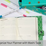 How to Organize Your Planner with Washi Tape
