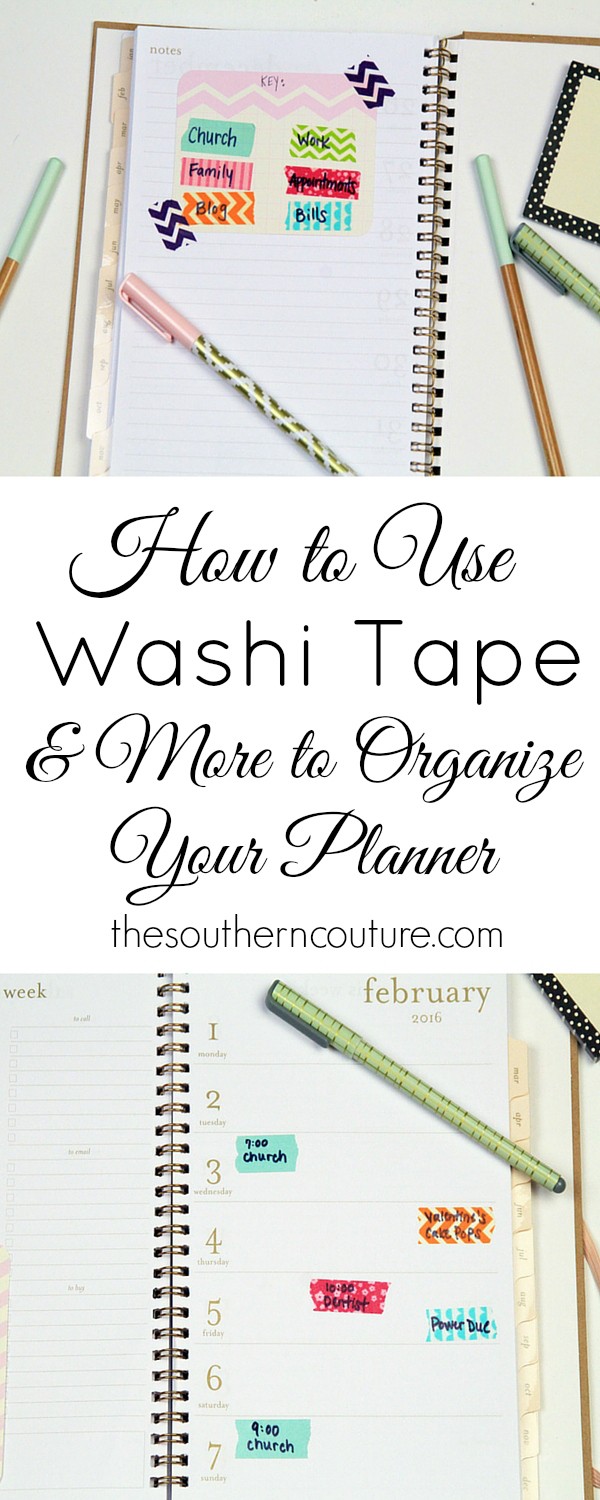 Keep your life and planner organized with a few tips using washi tape, page flags, and other fun supplies. Get the full how-to at thesoutherncouture.com. 