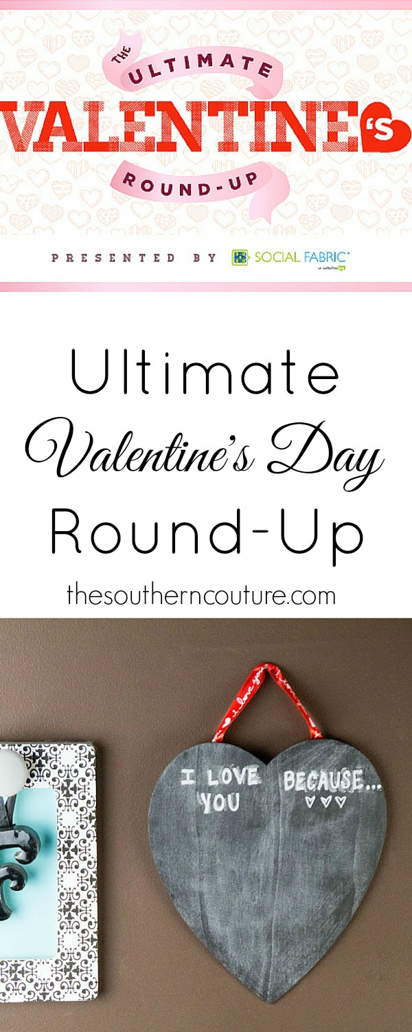 Looking for the perfect Valentine's Day? Find all you will ever need from DIY and crafts to party planning and printables with this Ultimate Valentine's Day Roundup from thesoutherncouture.com. 