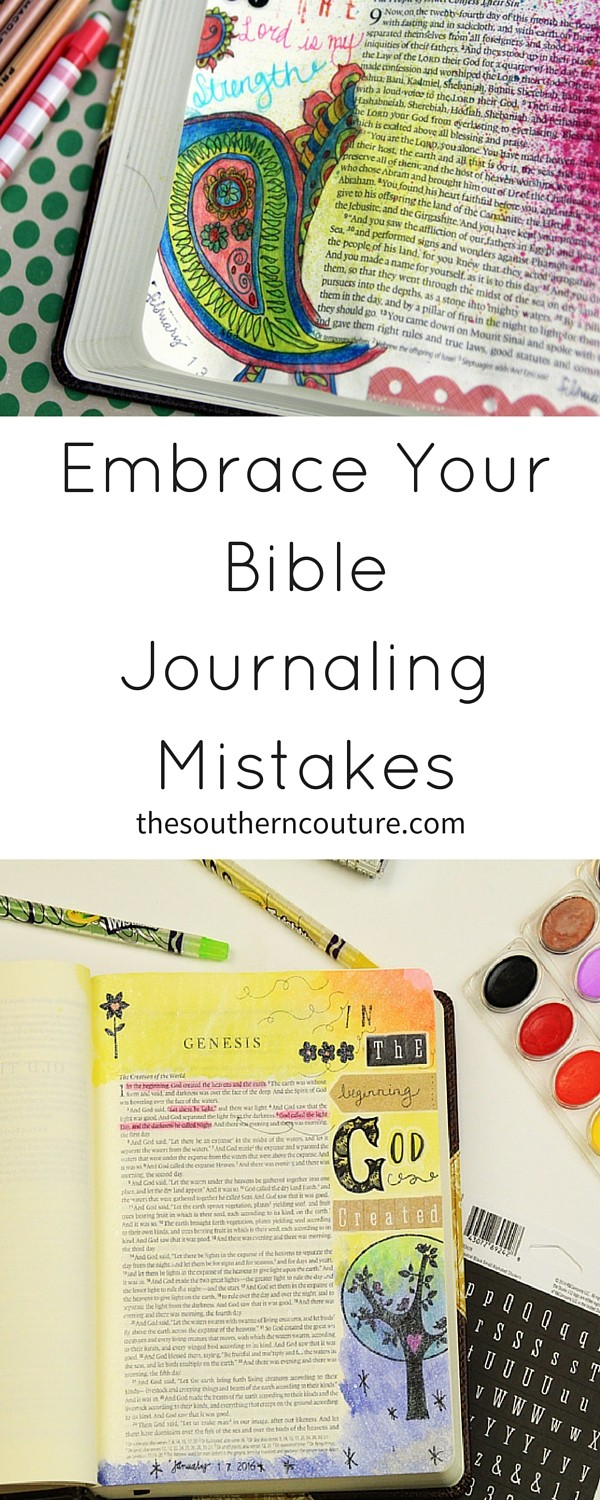 No one can be perfect so embrace Bible journaling mistakes and keep on going. It is definitely worth the risk. Find out mistakes I have made and how to embrace yours too.