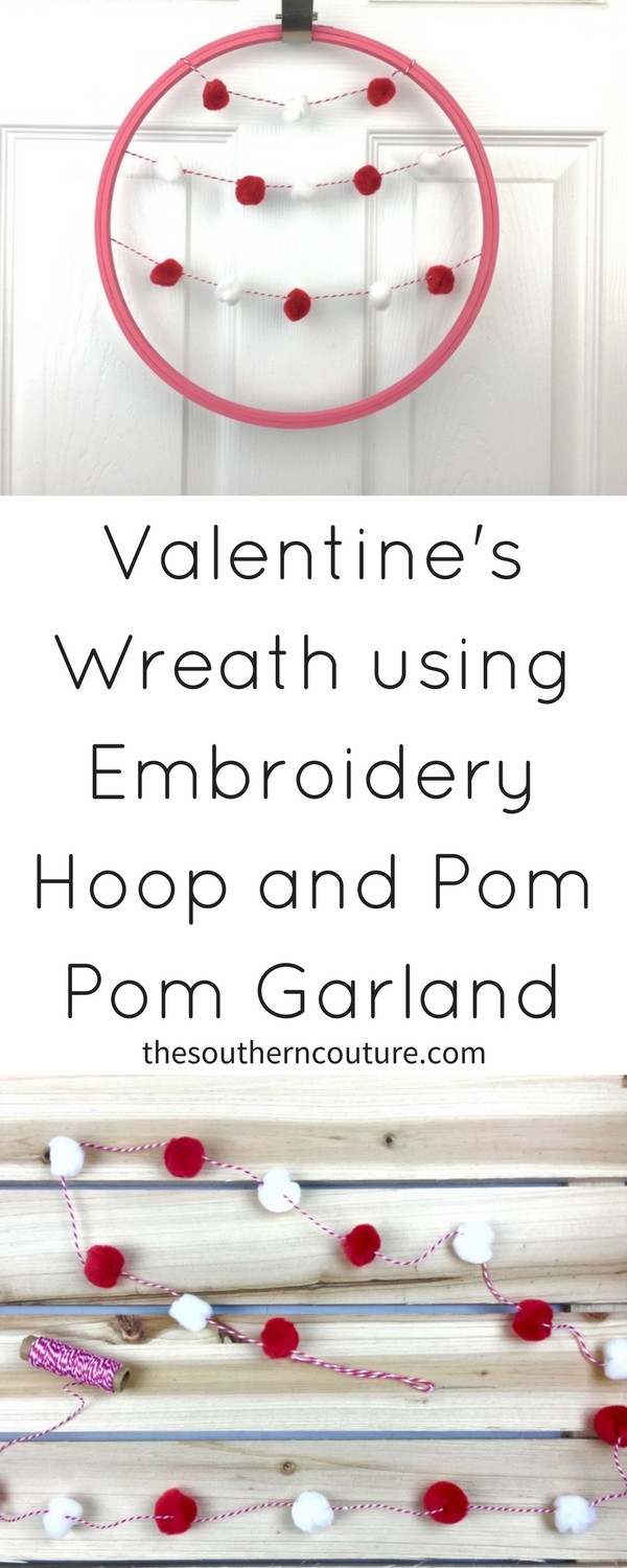 This Valentine's Wreath using Embroidery Hoop and Pom Pom Garland is simple to make and charming to hang on your front door or even an inside door.