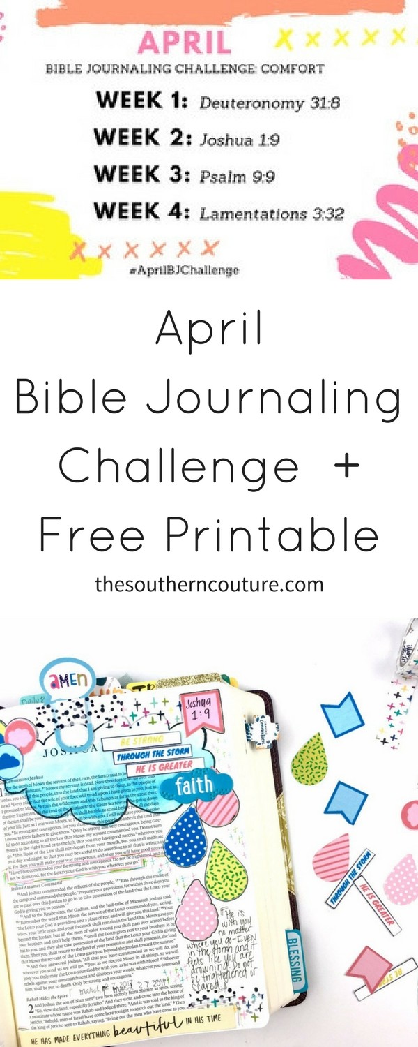We all need comfort during times of trouble and storms. Meditate and illustrate on these verse with this April Bible Journaling Challenge plus FREE printable. Come print yours NOW!