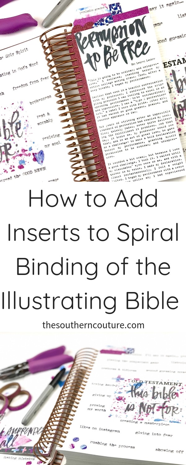 Check out how to add inserts to spiral binding of the Illustrating Bible for devotionals, note-taking, etc. Make your first insert with the Permission Pages Devotional from the Illustrated Faith Print and Pray Shop. 