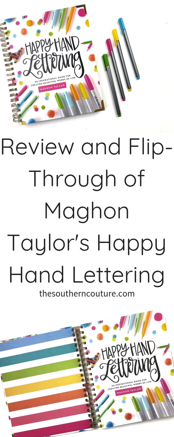 Today I'm sharing a review and flip-through of Maghon Taylor's Happy Hand Lettering which happens to have the most colorful and inspiring pages. The tutorials are so simple and totally doable. 