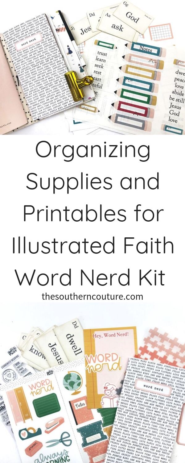 Today I'm organizing supplies and printables for Illustrated Faith Word Nerd kit as we dive into this word study of scripture. I love keeping all my coordinating supplies in one place along with fun printables to make journaling even more fun.
