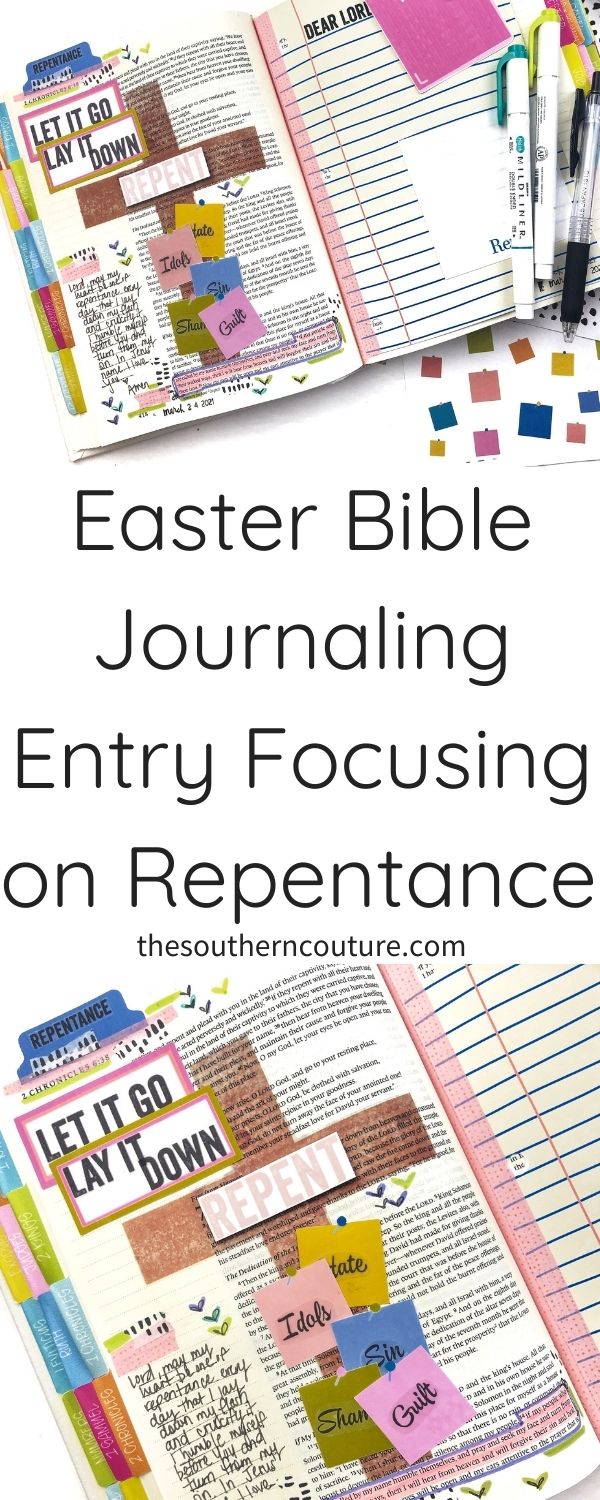 Join me for an Easter Bible journaling entry focusing on repentance during this Lenten season. 
