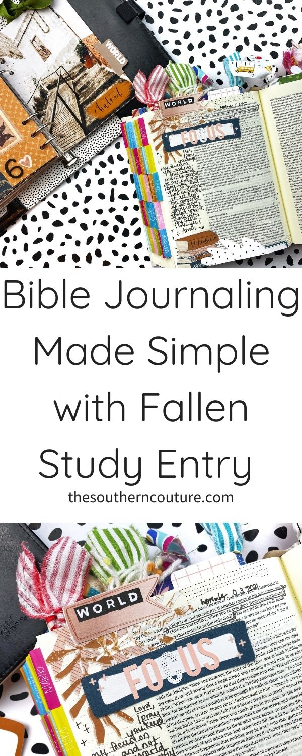 I am sharing more about Bible journaling made simple with Fallen Study entry using only a few supplies I had on hand already.