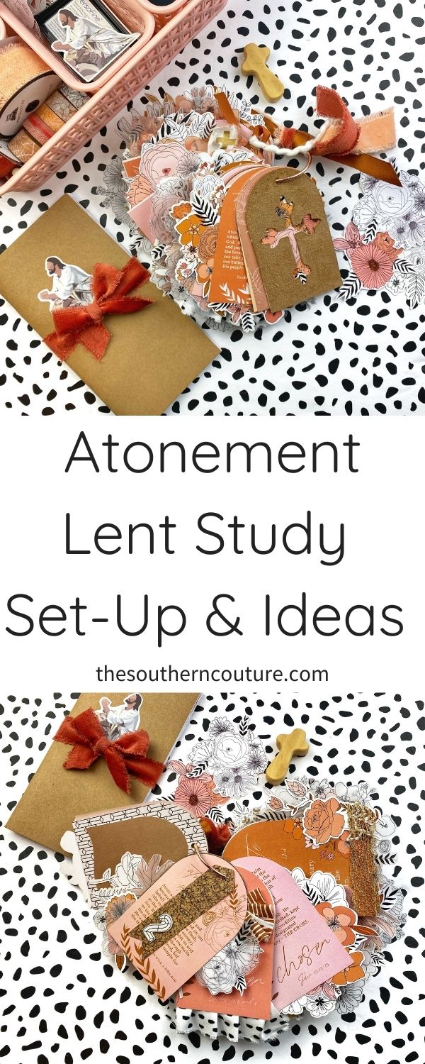 May we all get ready for this Lenten season with this Atonement Lent study set-up and ideas for studying through. 