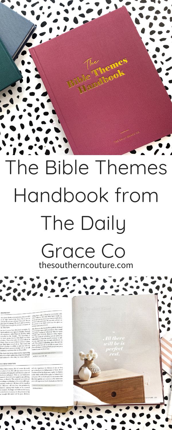 Check out the brand new The Bible Themes Handbook review from The Daily Grace Co to help you understand scripture while studying.